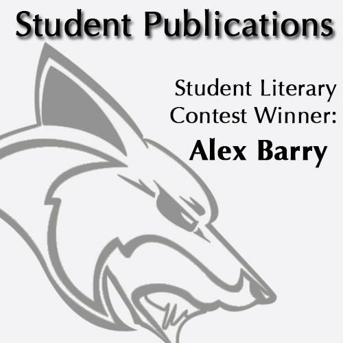 Student Literary Contest Winner: Alex Barry