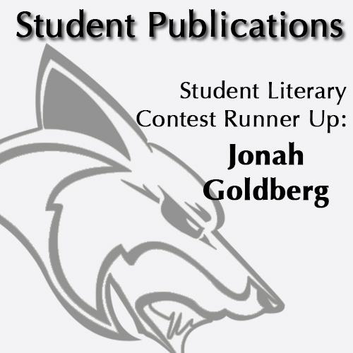 Student Literary Contest Runner Up: Jonah Goldberg
