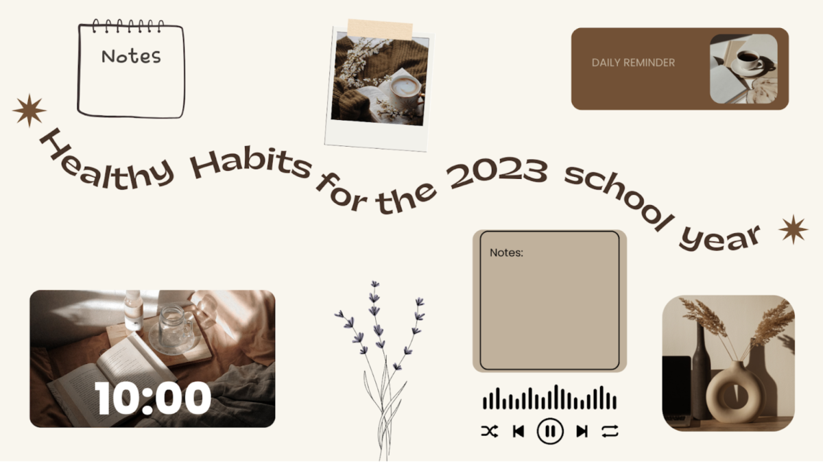 Healthy+habits+for+the+2023+school+year
