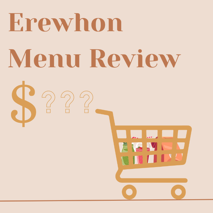 Erewhon Menu Review